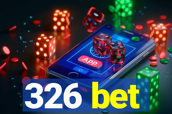 326 bet